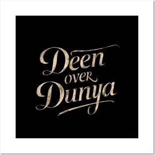 Islamic Deen Over Dunya Posters and Art